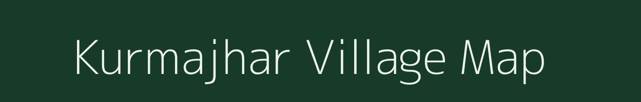 Kurmajhar village map in Chhattisgarh