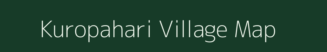 Kuropahari village map in Chhattisgarh