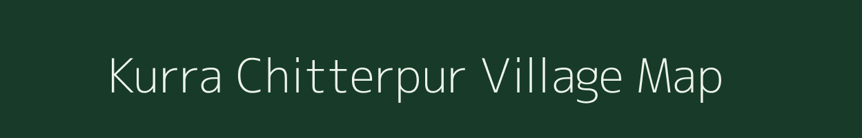 Kurra Chitterpur village map in Uttar Pradesh