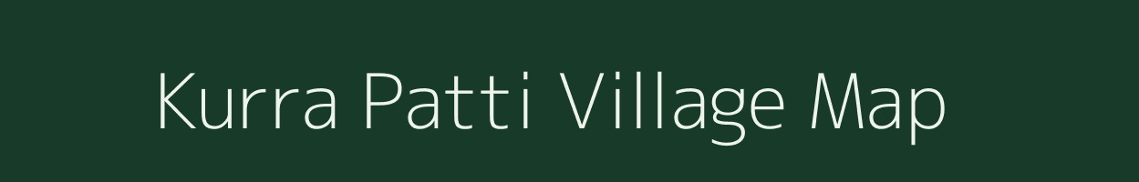 Kurra Patti village map in Uttar Pradesh