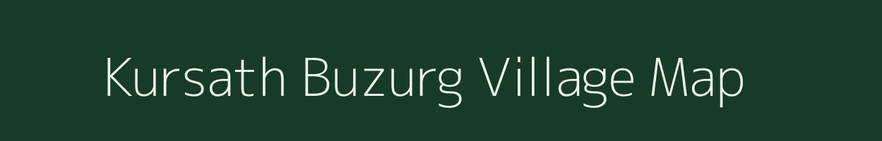 Kursath Buzurg village map in Uttar Pradesh