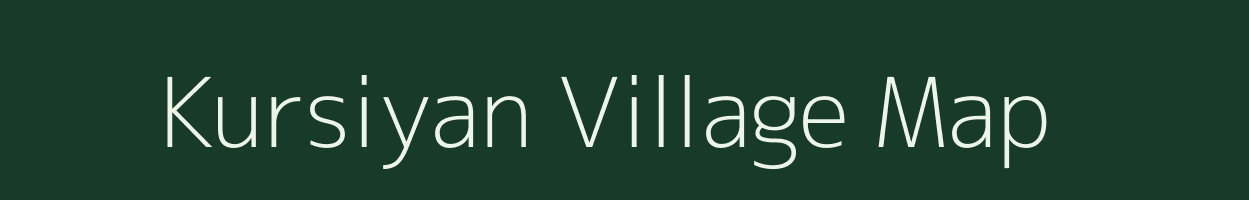 Kursiyan village map in Uttar Pradesh