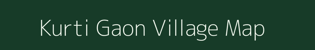 Kurti Gaon village map in Assam