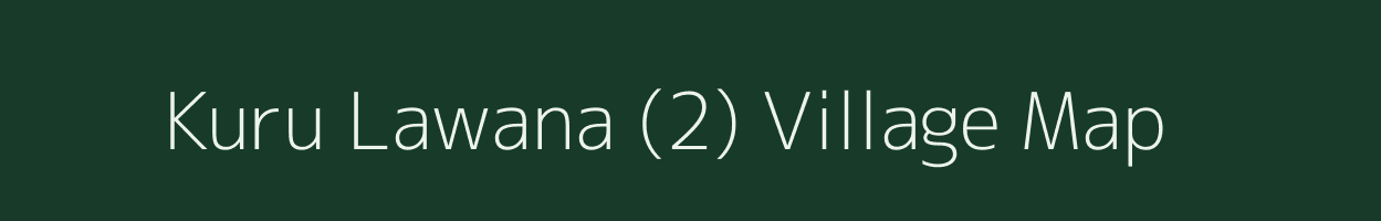 Kuru Lawana (2) village map in Himachal Pradesh