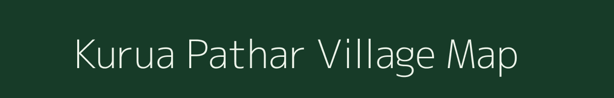 Kurua Pathar village map in Assam