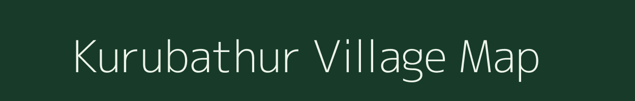 Kurubathur village map in Karnataka