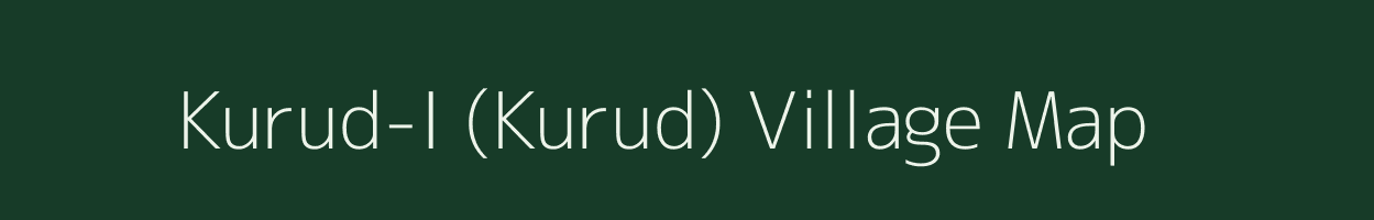 Kurud-I (Kurud) village map in Chhattisgarh