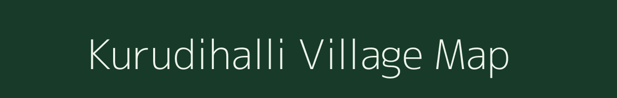 Kurudihalli village map in Karnataka