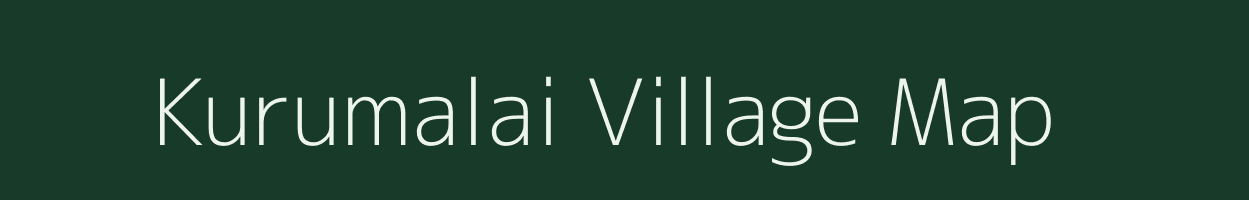Kurumalai village map in Tamil Nadu