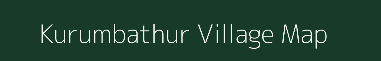 Kurumbathur village map in Kerala