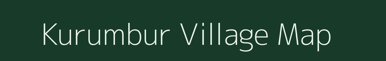 Kurumbur village map in Tamil Nadu