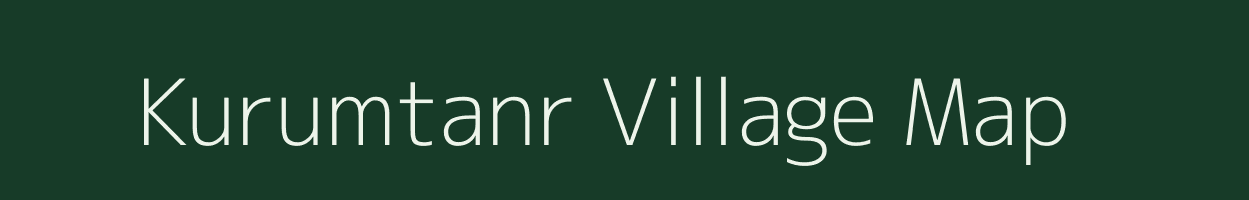 Kurumtanr village map in Bihar