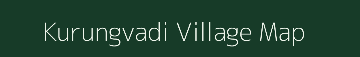 Kurungvadi village map in Maharashtra