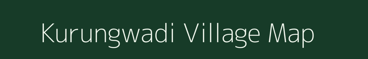 Kurungwadi village map in Maharashtra