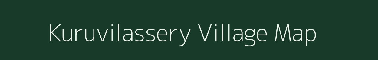 Kuruvilassery village map in Kerala