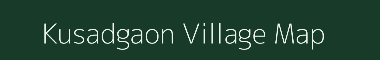 Kusadgaon village map in Maharashtra