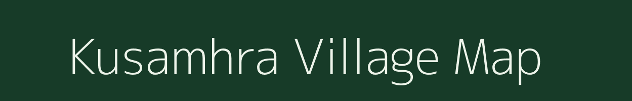 Kusamhra village map in Bihar