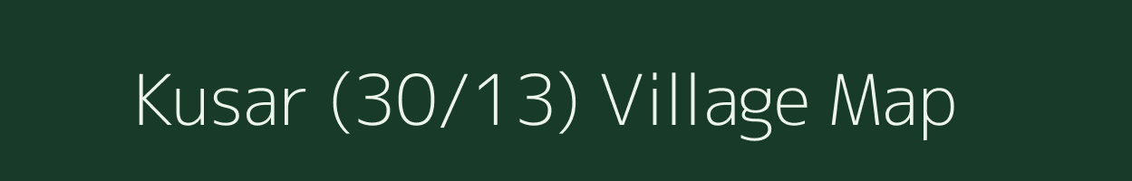 Kusar (30/13) village map in Himachal Pradesh