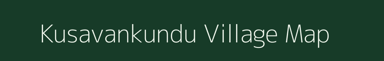 Kusavankundu village map in Tamil Nadu