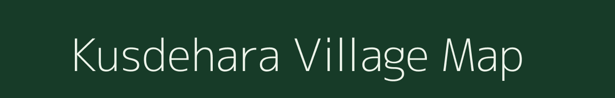 Kusdehara village map in Uttar Pradesh