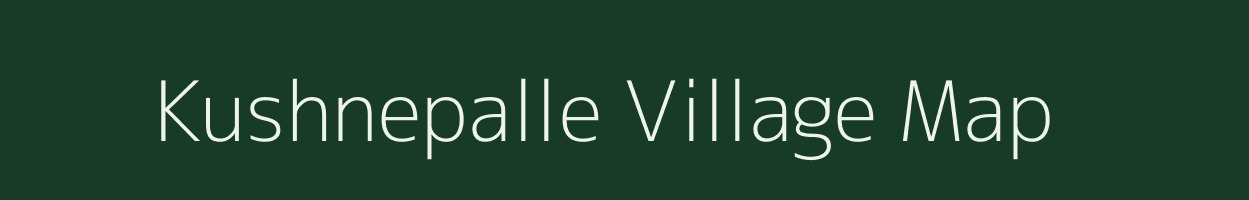 Kushnepalle village map in Andhra Pradesh