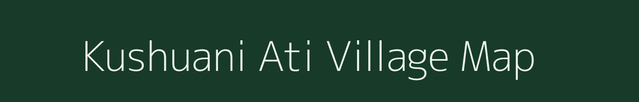 Kushuani Ati village map in Assam