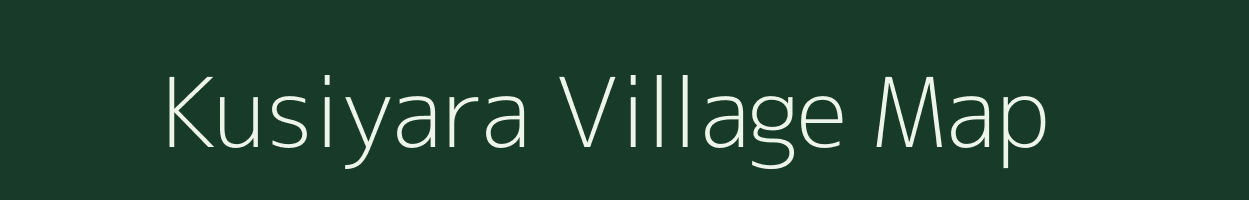 Kusiyara village map in Madhya Pradesh