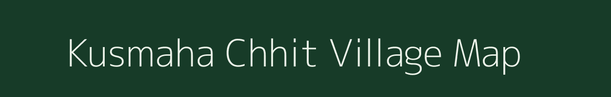 Kusmaha Chhit village map in Jharkhand