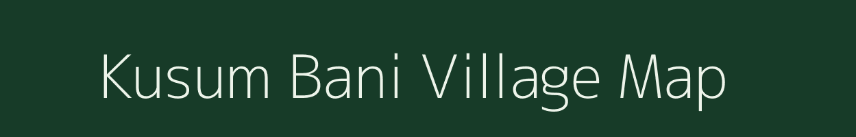 Kusum Bani village map in West Bengal