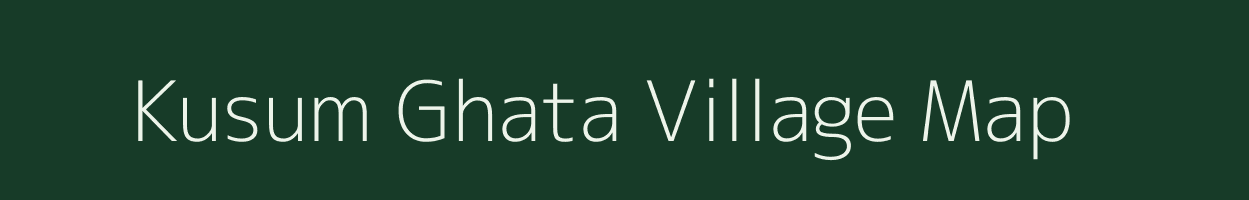 Kusum Ghata village map in Chhattisgarh