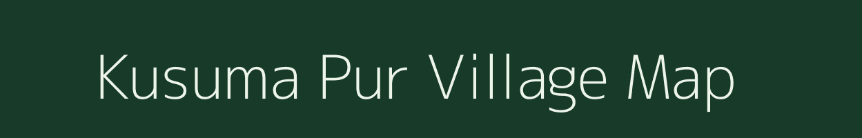 Kusuma Pur village map in Uttar Pradesh