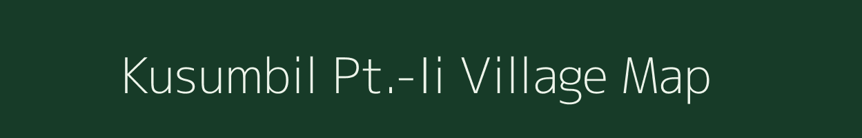 Kusumbil Pt.-Ii village map in Assam