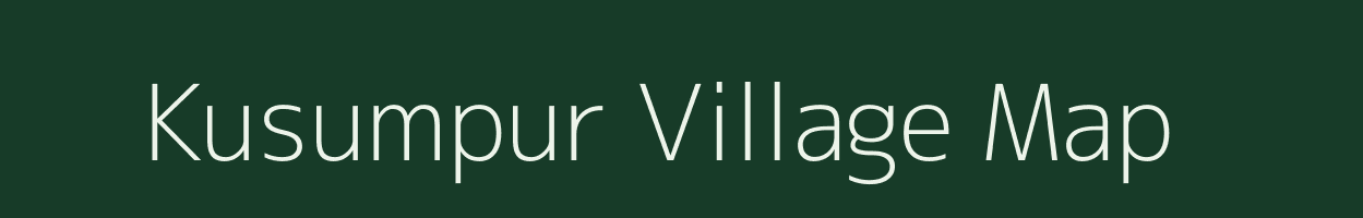Kusumpur village map in Bihar