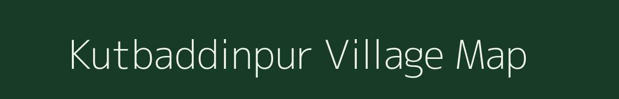 Kutbaddinpur village map in Uttar Pradesh