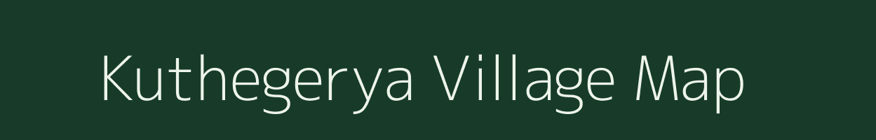 Kuthegerya village map in West Bengal