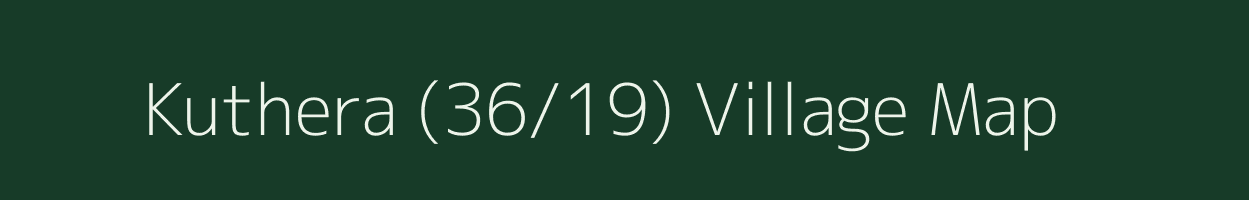 Kuthera (36/19) village map in Himachal Pradesh