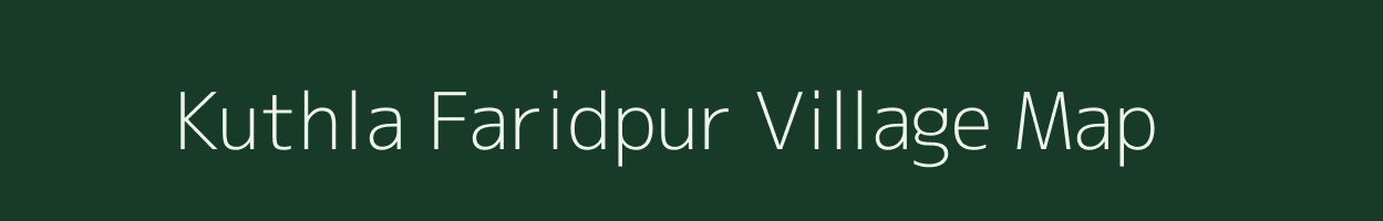 Kuthla Faridpur village map in Uttar Pradesh