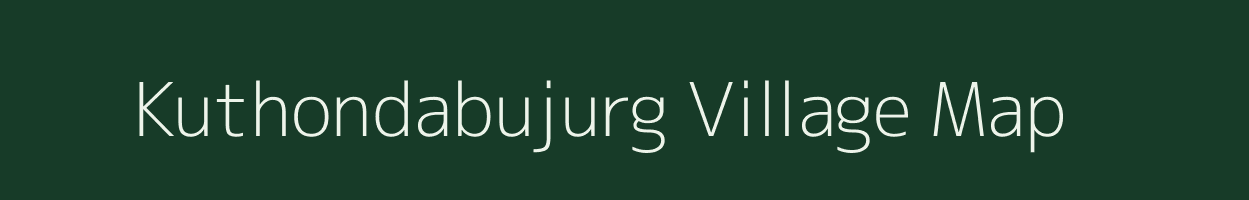 Kuthondabujurg village map in Uttar Pradesh