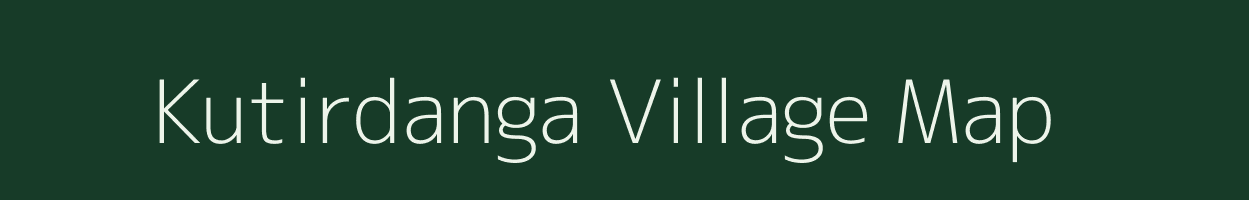 Kutirdanga village map in West Bengal