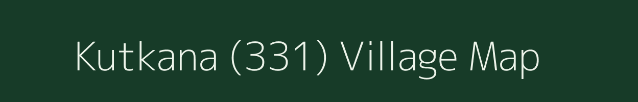 Kutkana (331) village map in Himachal Pradesh