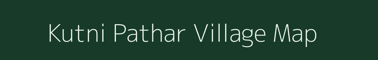 Kutni Pathar village map in Jharkhand