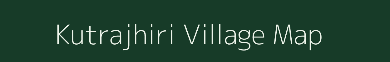 Kutrajhiri village map in Odisha
