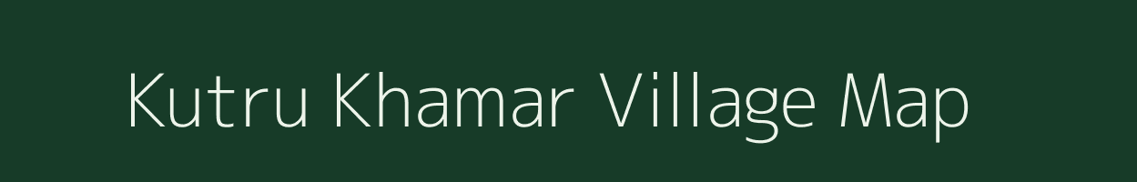 Kutru Khamar village map in Odisha