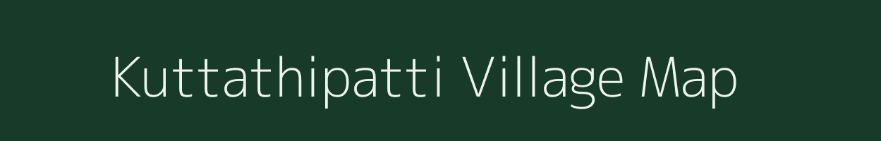 Kuttathipatti village map in Tamil Nadu