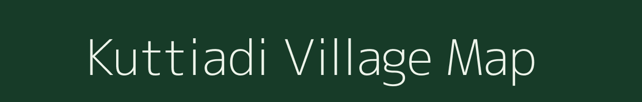 Kuttiadi village map in Kerala