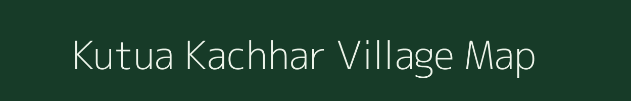 Kutua Kachhar village map in Jharkhand