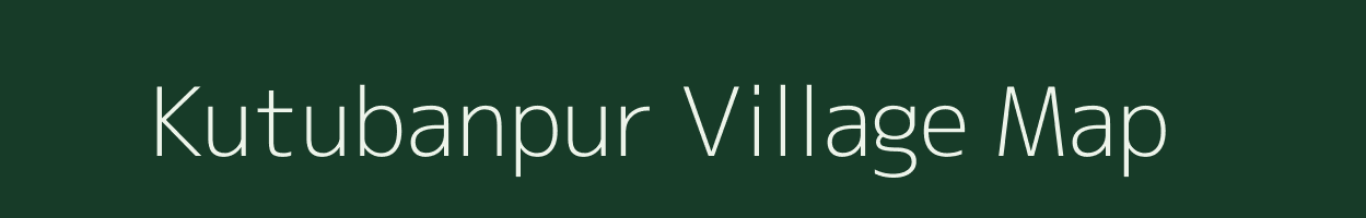 Kutubanpur village map in Uttar Pradesh