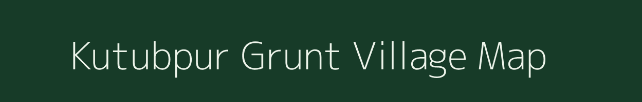 Kutubpur Grunt village map in Uttarakhand