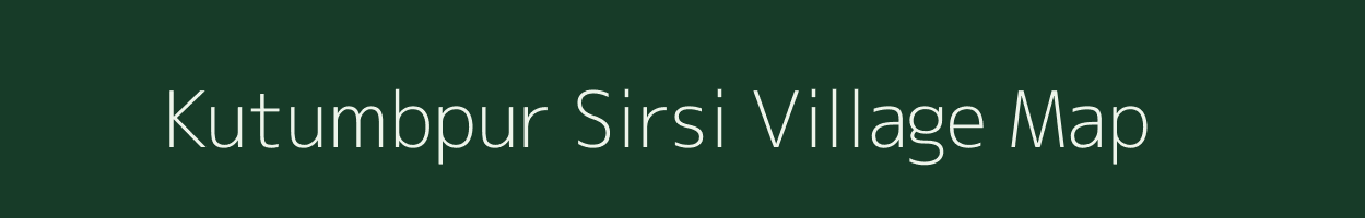 Kutumbpur Sirsi village map in Uttar Pradesh