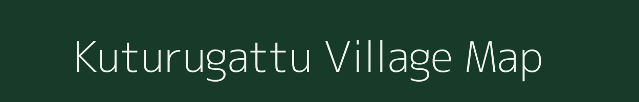 Kuturugattu village map in Andhra Pradesh